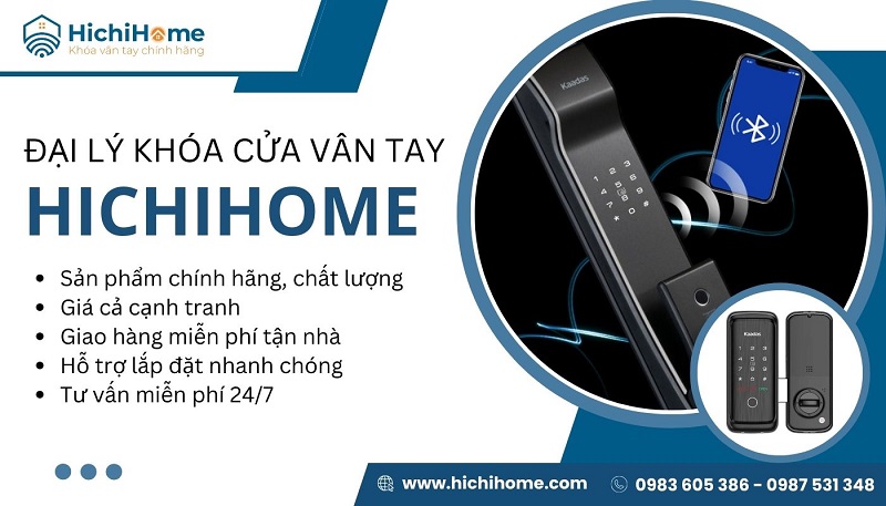 đại lý khóa cửa vân tay chính hãng hichihome