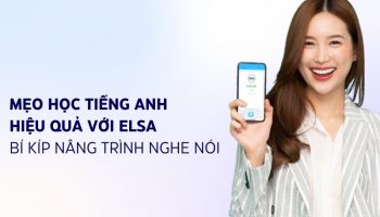 mẹo học tiếng anh hiệu quả với elsa